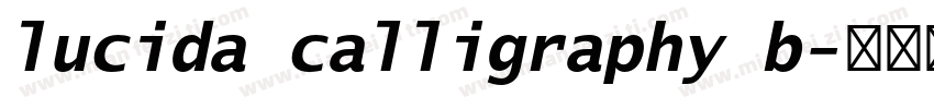 lucida calligraphy b字体转换